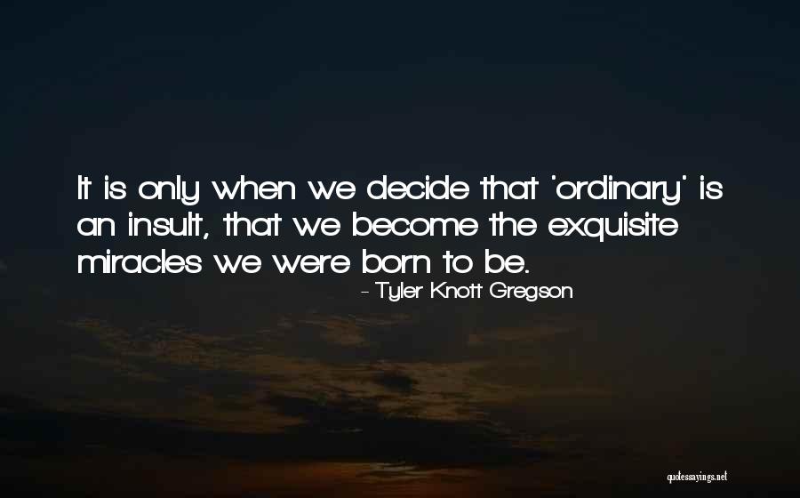 Tyler Knott Gregson Quotes 1901094 Tyler Knott Gregson Quotes 1901094