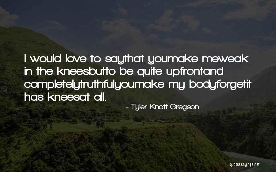 Tyler Knott Gregson Quotes 198962 Tyler Knott Gregson Quotes 198962