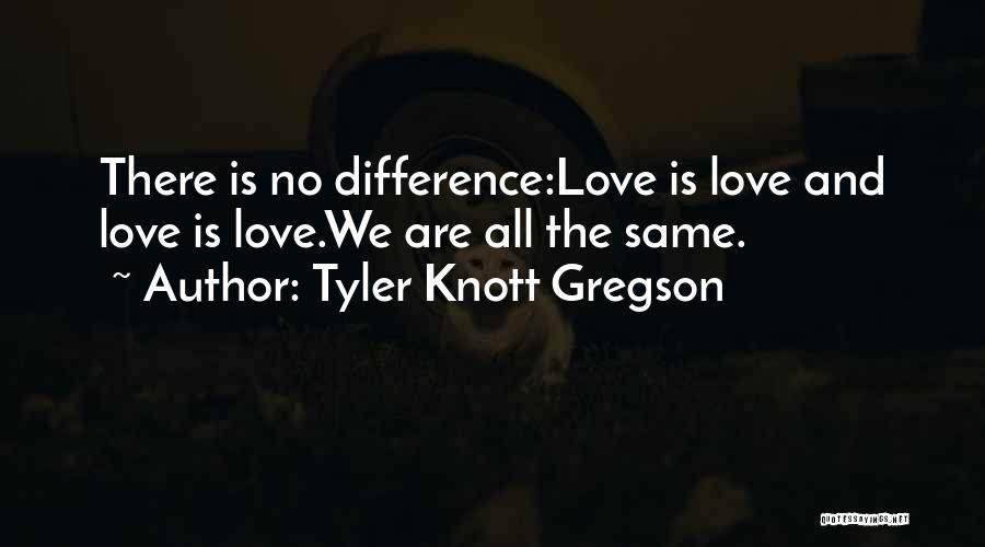 Tyler Knott Gregson Quotes 2225428