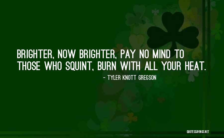 Tyler Knott Gregson Quotes 246658 Tyler Knott Gregson Quotes 246658