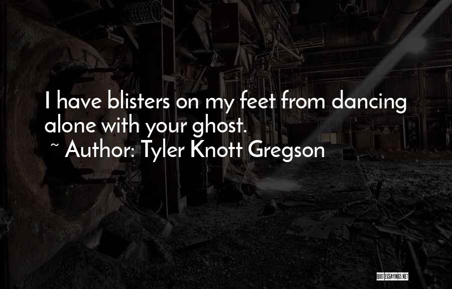 Tyler Knott Gregson Quotes 486866