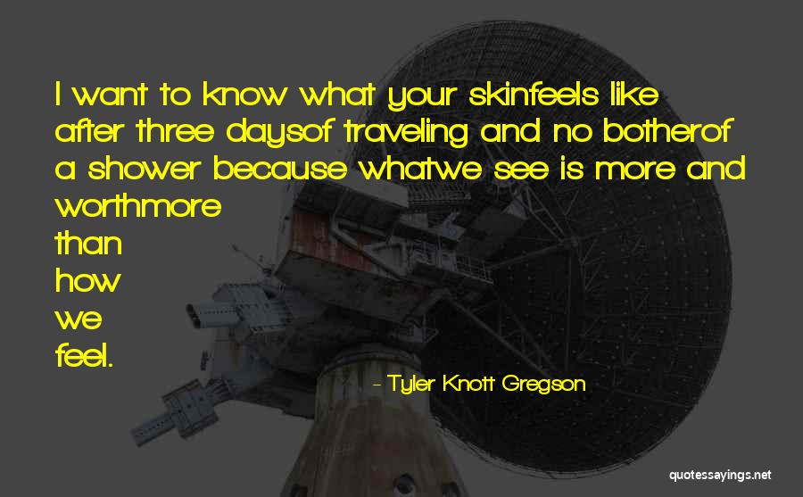 Tyler Knott Gregson Quotes 986097