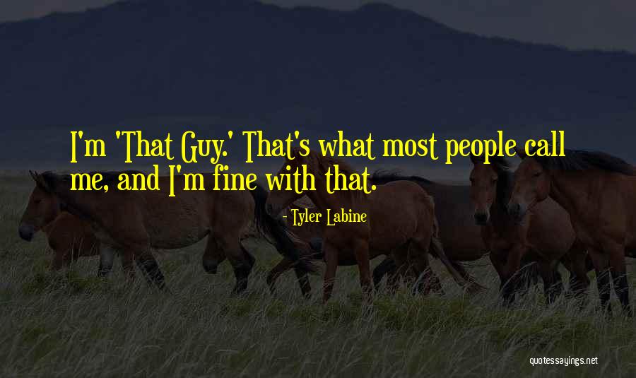 Tyler Labine Quotes 412815 Tyler Labine Quotes 412815