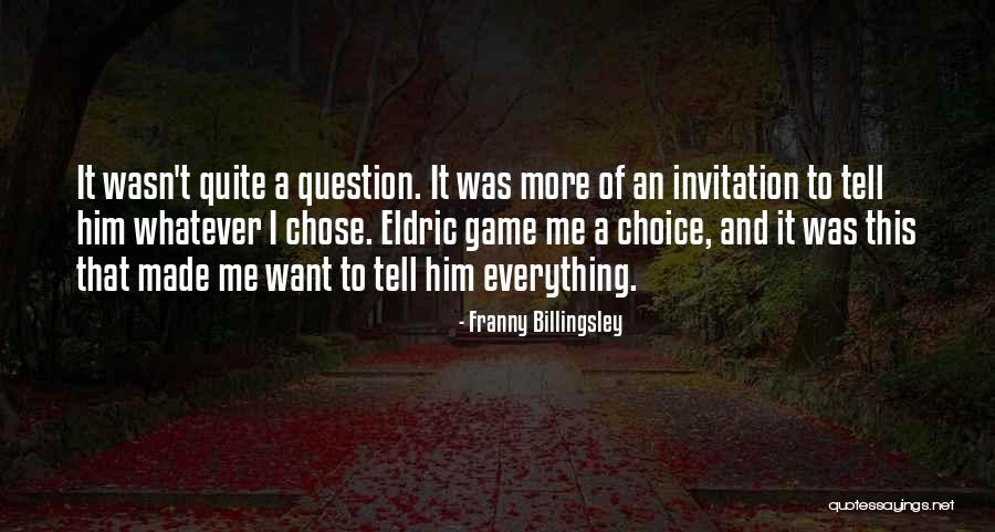 Tyler Merritt Quotes By Franny Billingsley Tyler Merritt Quotes By Franny Billingsley