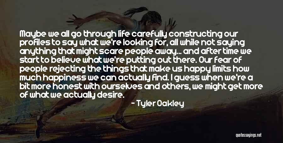 Tyler Oakley Life Quotes By Tyler Oakley Tyler Oakley Life Quotes By Tyler Oakley