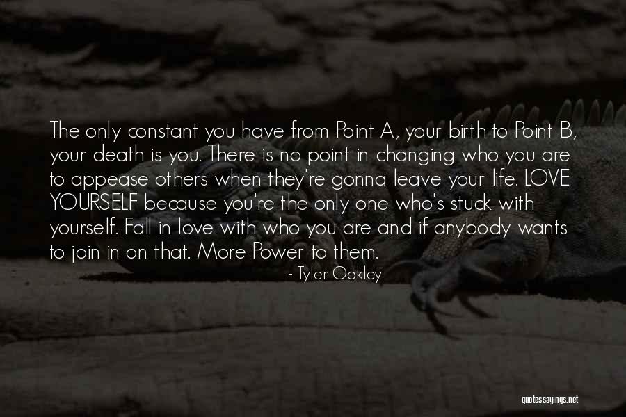 Tyler Oakley Life Quotes By Tyler Oakley Tyler Oakley Life Quotes By Tyler Oakley