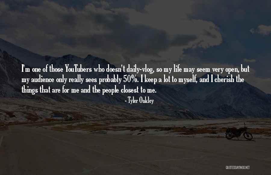 Tyler Oakley Life Quotes By Tyler Oakley Tyler Oakley Life Quotes By Tyler Oakley
