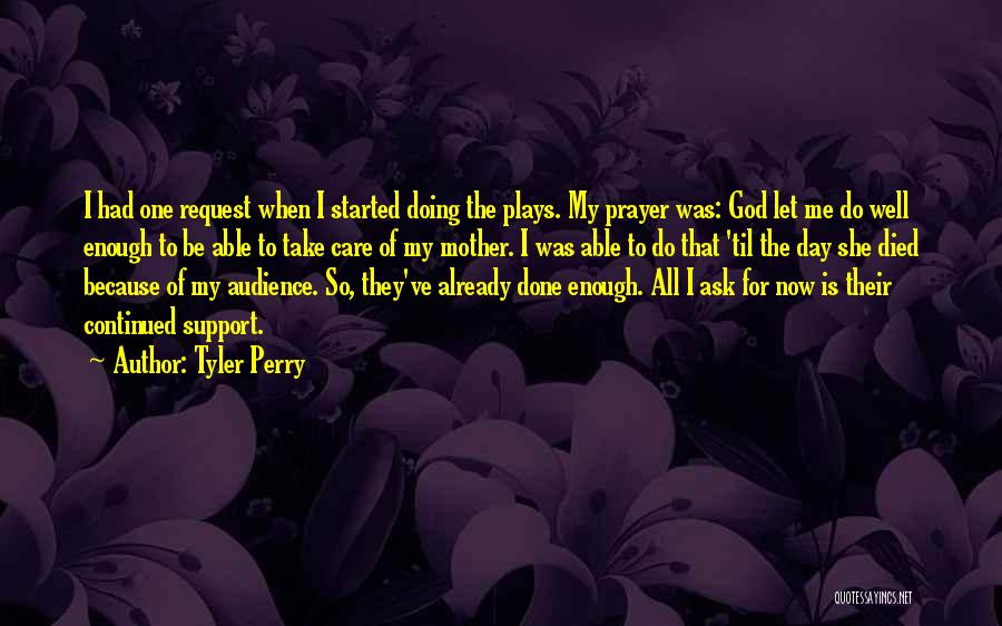 Tyler Perry Quotes 1881805