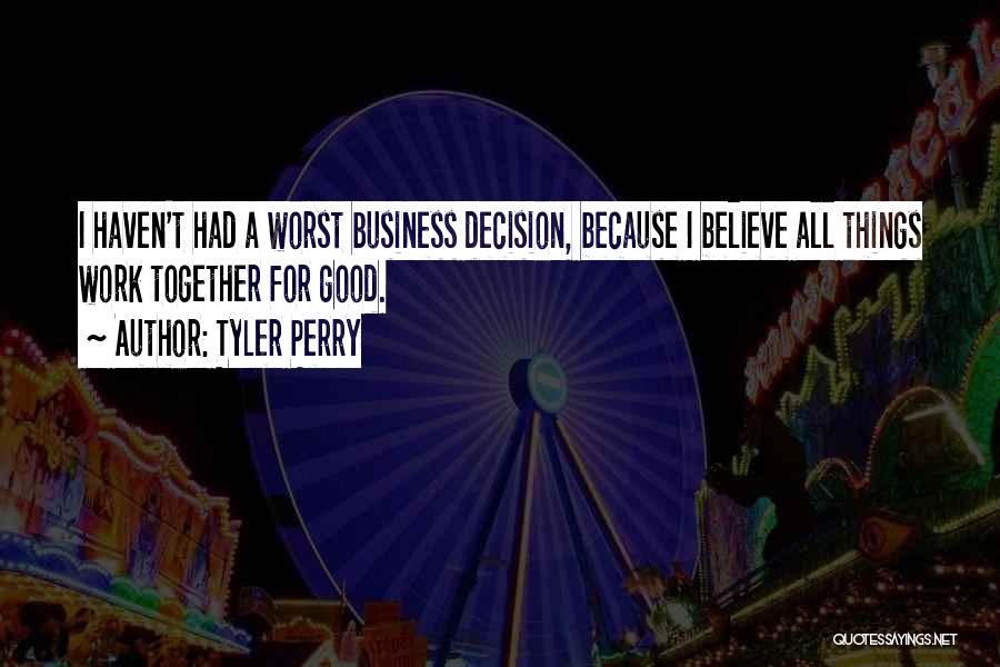 Tyler Perry Quotes 2177150