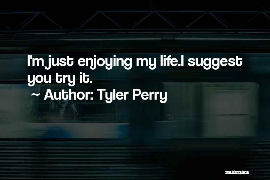 Tyler Perry Quotes 422094