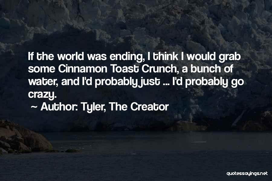 Tyler, The Creator Quotes 1307814