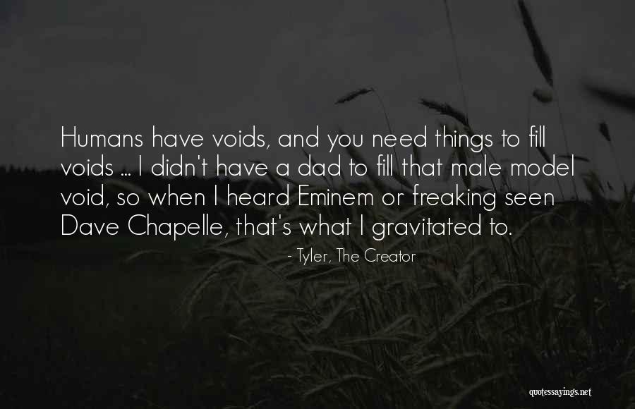 Tyler, The Creator Quotes 1314086 Tyler, The Creator Quotes 1314086