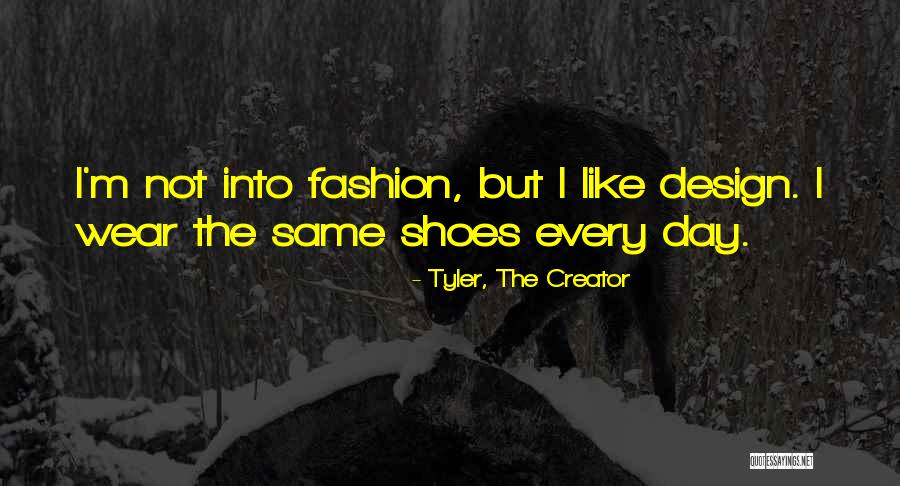 Tyler, The Creator Quotes 1428893 Tyler, The Creator Quotes 1428893