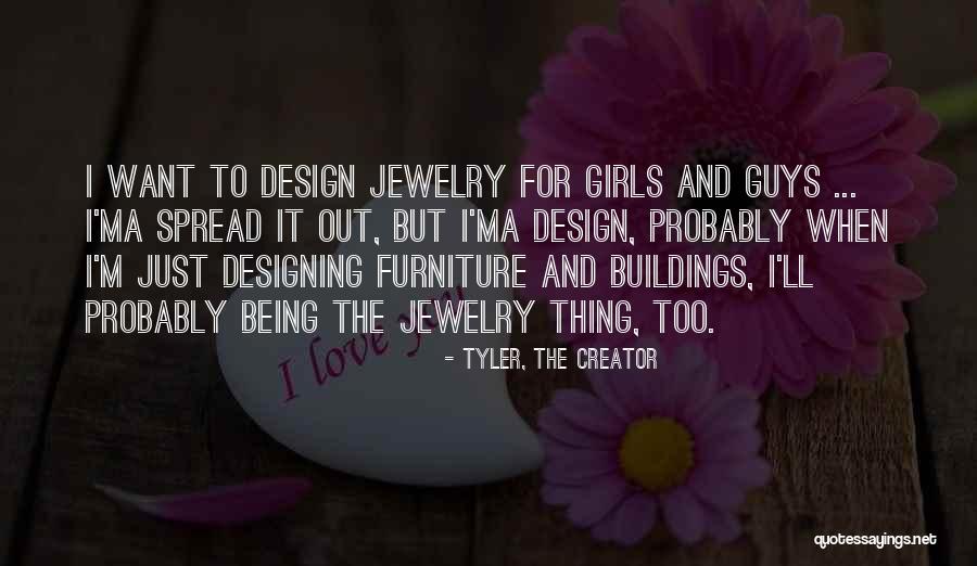 Tyler, The Creator Quotes 1573998 Tyler, The Creator Quotes 1573998