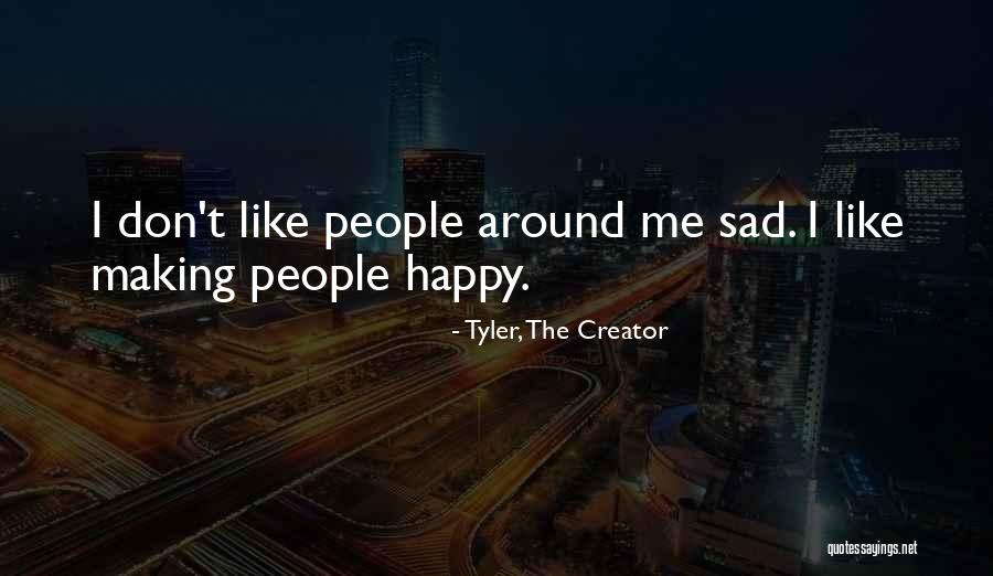 Tyler, The Creator Quotes 312984 Tyler, The Creator Quotes 312984