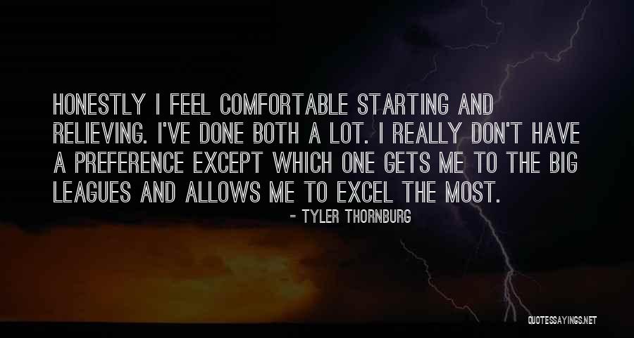 Tyler Thornburg Quotes 957110