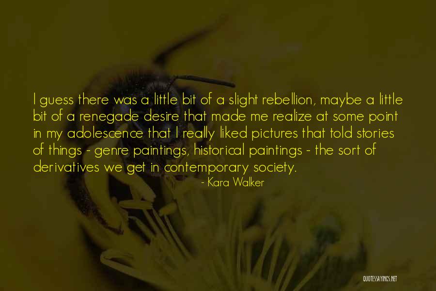Tymbochka Quotes By Kara Walker Tymbochka Quotes By Kara Walker