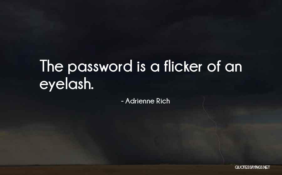 Tymika Mines Quotes By Adrienne Rich Tymika Mines Quotes By Adrienne Rich