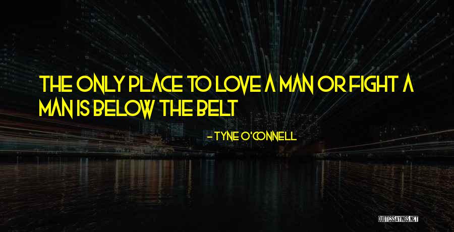 Tyne O'Connell Quotes 1058772 Tyne O'Connell Quotes 1058772