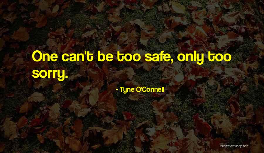Tyne O'Connell Quotes 1431708 Tyne O'Connell Quotes 1431708