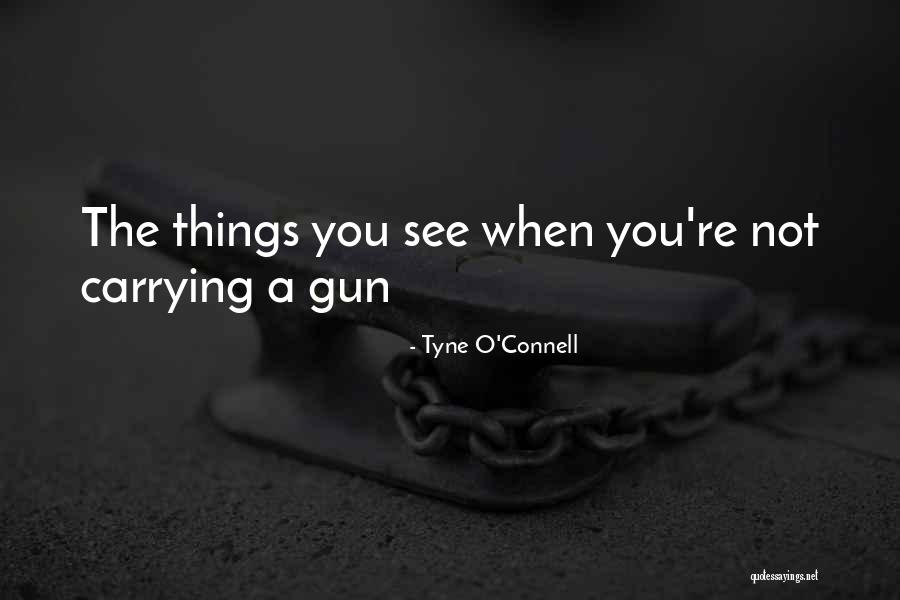 Tyne O'Connell Quotes 1587507 Tyne O'Connell Quotes 1587507