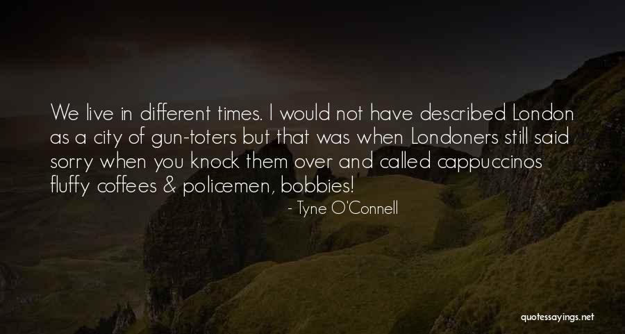 Tyne O'Connell Quotes 1807853 Tyne O'Connell Quotes 1807853