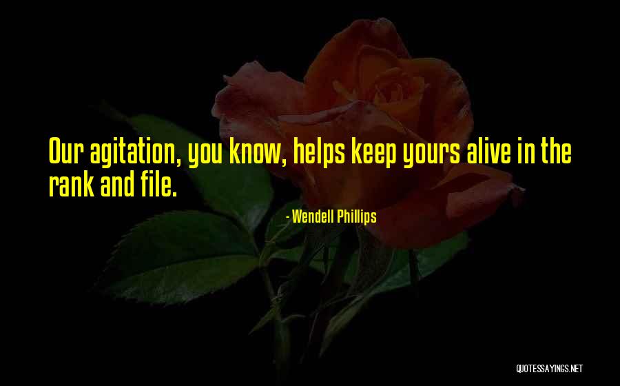 Tynes Quotes By Wendell Phillips Tynes Quotes By Wendell Phillips