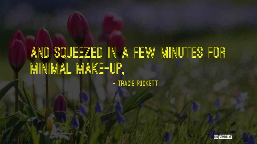 Tyniec Benedyktyni Quotes By Tracie Puckett Tyniec Benedyktyni Quotes By Tracie Puckett