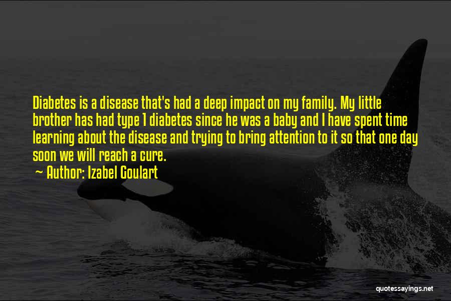 Type 1 Diabetes Quotes By Izabel Goulart