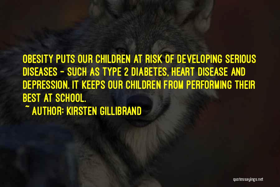 Type 1 Diabetes Quotes By Kirsten Gillibrand