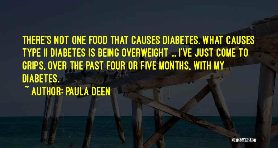 Type 1 Diabetes Quotes By Paula Deen