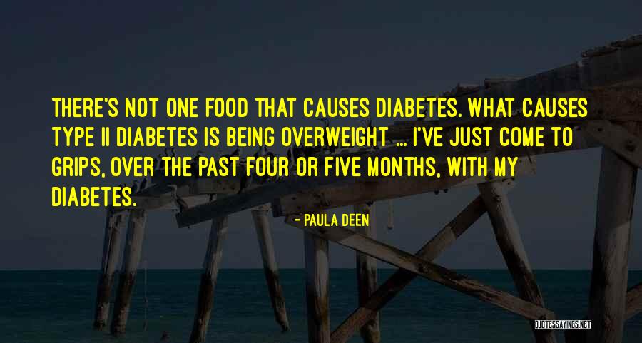 Type 1 Diabetes Quotes By Paula Deen