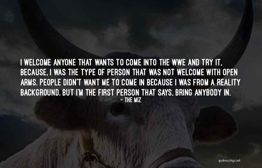 Type Me Quotes By The Miz Type Me Quotes By The Miz