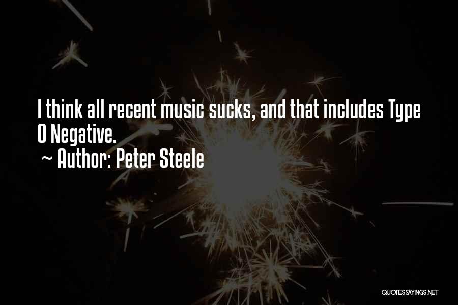 Type O Negative Peter Steele Quotes By Peter Steele