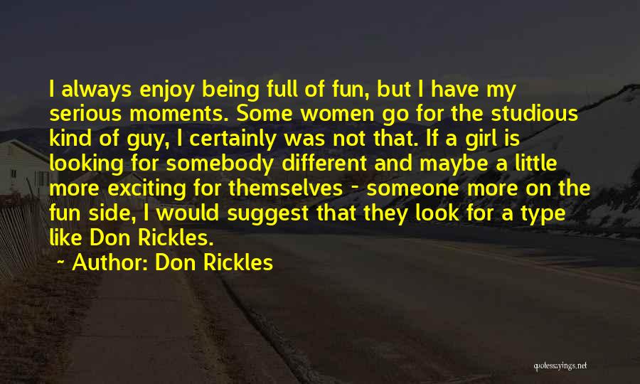 Type Of Girl Quotes By Don Rickles
