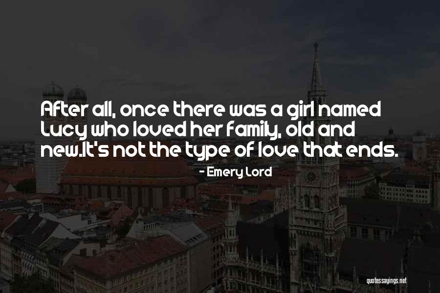 Type Of Girl Quotes By Emery Lord Type Of Girl Quotes By Emery Lord