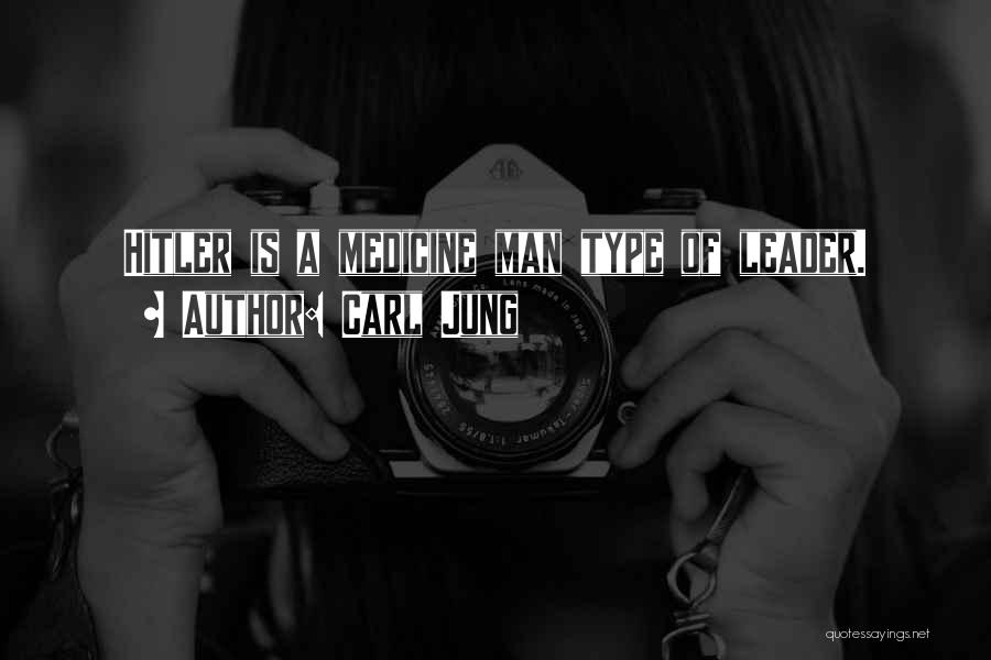 Type Of Man Quotes By Carl Jung