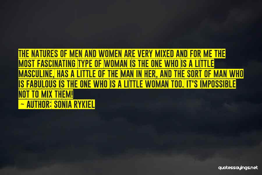 Type Of Man Quotes By Sonia Rykiel
