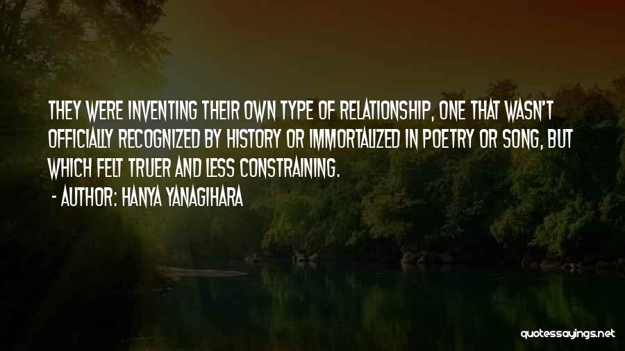 Type Of Relationship Quotes By Hanya Yanagihara