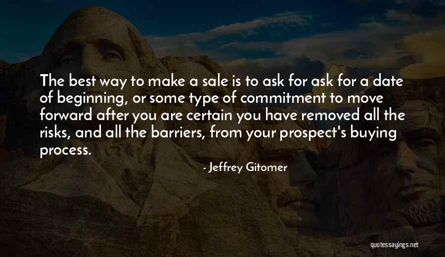 Type Of Way Quotes By Jeffrey Gitomer Type Of Way Quotes By Jeffrey Gitomer