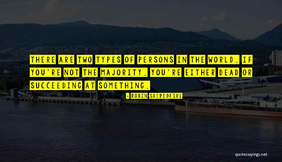 Types In Quotes By Robin Sacredfire Types In Quotes By Robin Sacredfire
