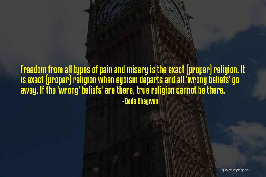 Types Of Egoism Quotes By Dada Bhagwan Types Of Egoism Quotes By Dada Bhagwan