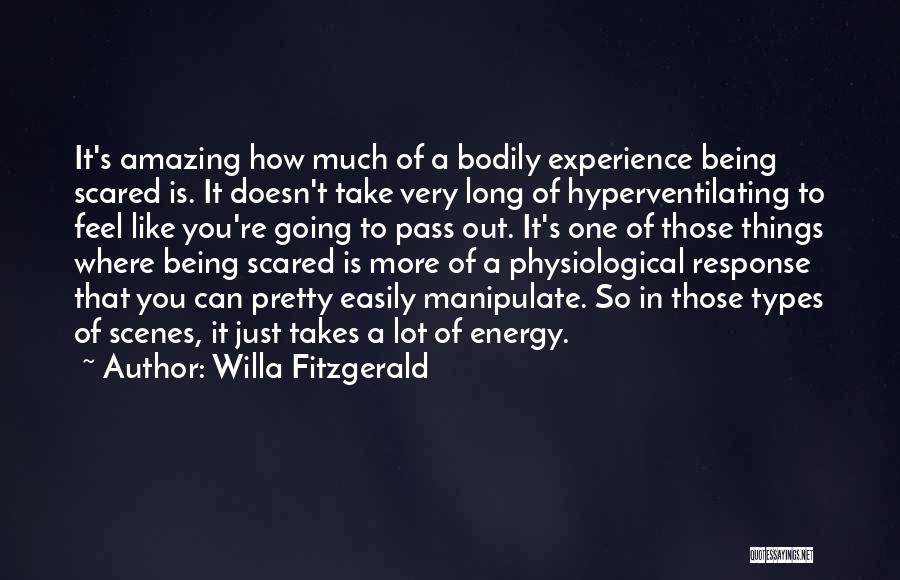 Types Of Energy Quotes By Willa Fitzgerald