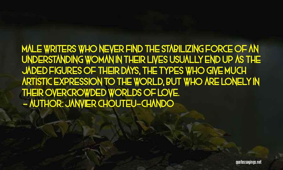 Types Of Love Quotes By Janvier Chouteu-Chando