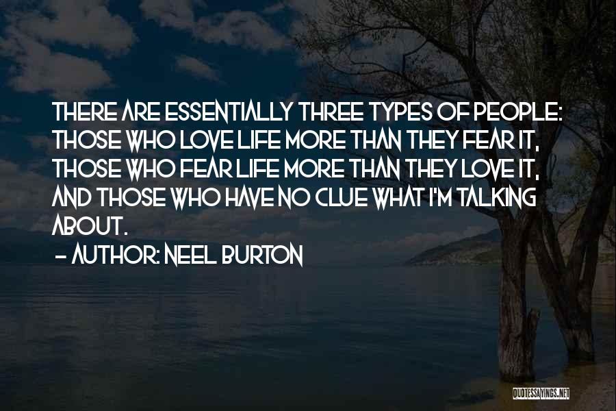 Types Of Love Quotes By Neel Burton
