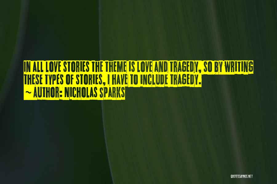Types Of Love Quotes By Nicholas Sparks