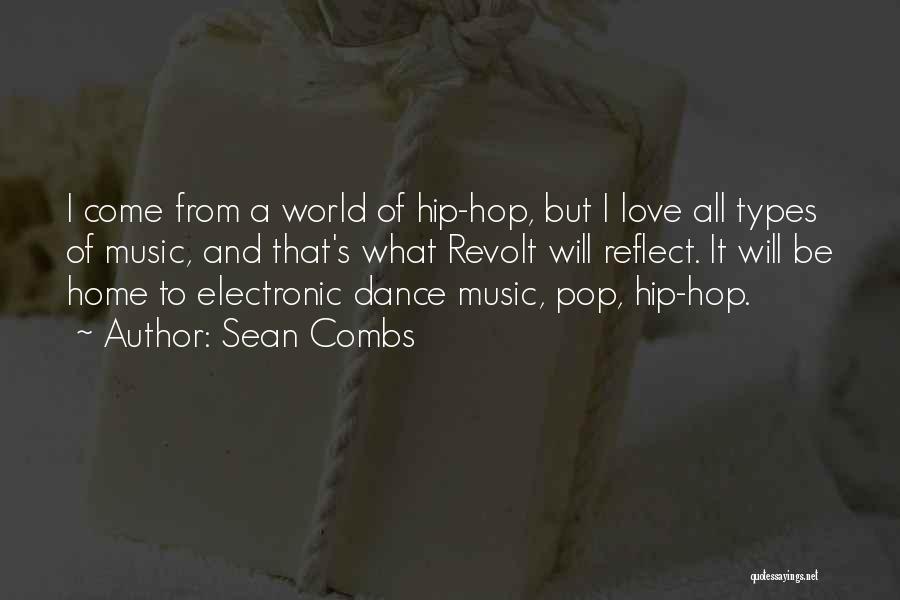 Types Of Love Quotes By Sean Combs