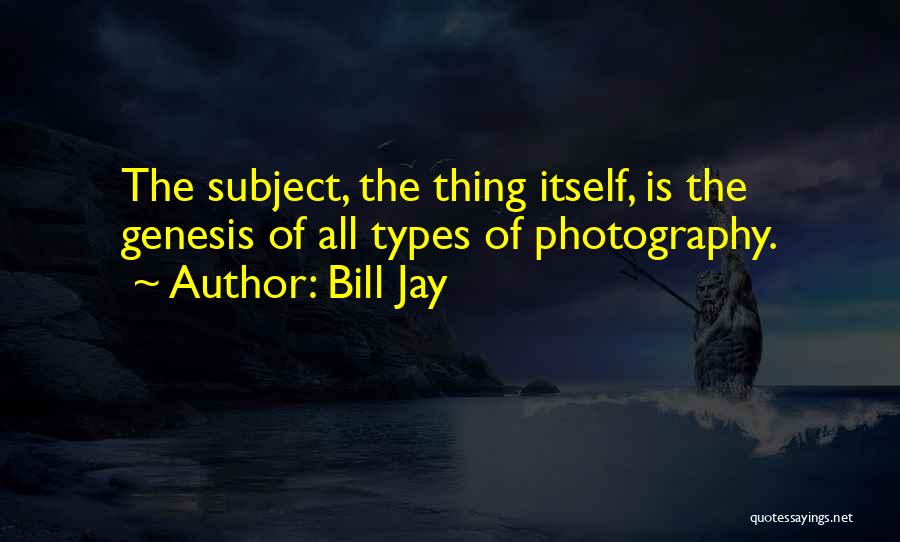 Types Of Quotes By Bill Jay