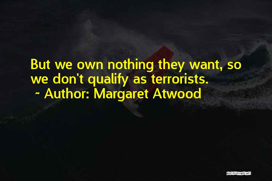 Typesetter 2017 Quotes By Margaret Atwood