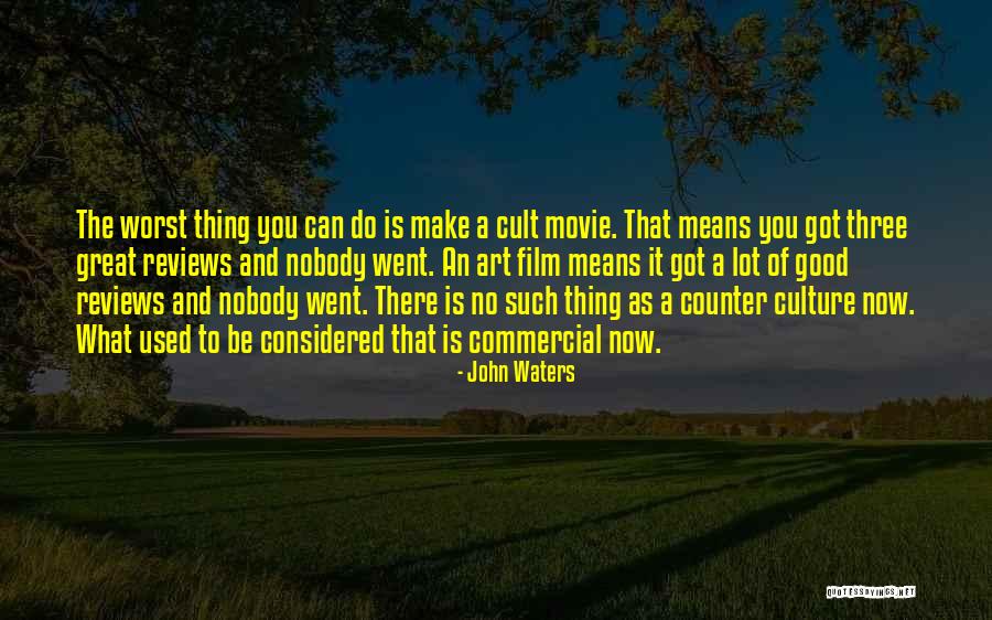 Typesetters Letters Quotes By John Waters Typesetters Letters Quotes By John Waters